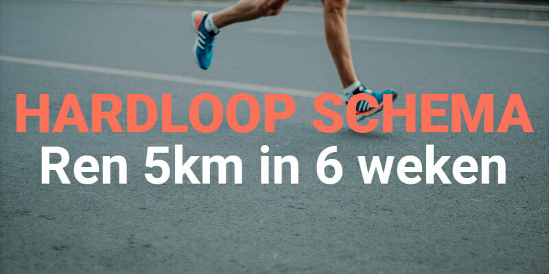 5km hardlopen voor beginners in korte tijd